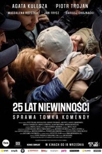   25 лет невиновности. Дело Томка Коменды (2020)